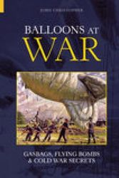Cover Art for 9780752429953, Balloons at War by John Christopher