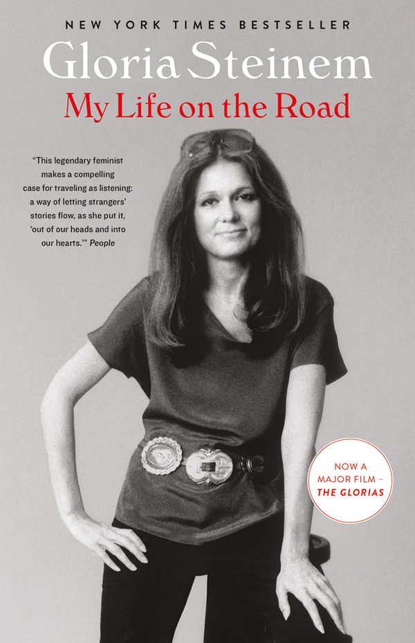 Cover Art for 9781863958981, My Life on the Road by Gloria Steinem