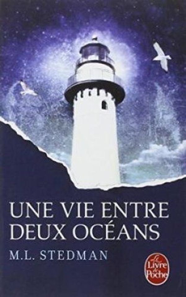 Cover Art for 9782253167327, Une vie entre deux océans by M.l. Stedman