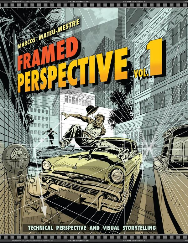 Cover Art for 9781624650307, Framed Perspective Vol. 1: Technical Drawing for Visual Storytelling by Marcos Mateu-Mestre