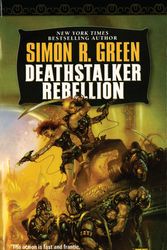 Cover Art for 9780451455529, Deathstalker Rebellion by Simon Green
