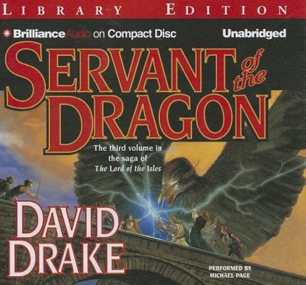 Cover Art for 9781469285467, Servant of the Dragon by David Drake