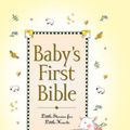Cover Art for 0025986704483, Baby's First Bible by Melody Carlson