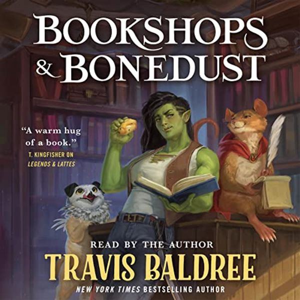 Cover Art for B0BVKT64RG, Bookshops & Bonedust by Travis Baldree