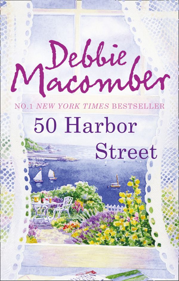 Cover Art for 9780778303428, 50 Harbor Street by Debbie Macomber