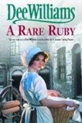 Cover Art for 9780747271383, A Rare Ruby by Dee Williams