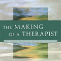 Cover Art for 9780393704242, The Making of a Therapist by Louis Cozolino