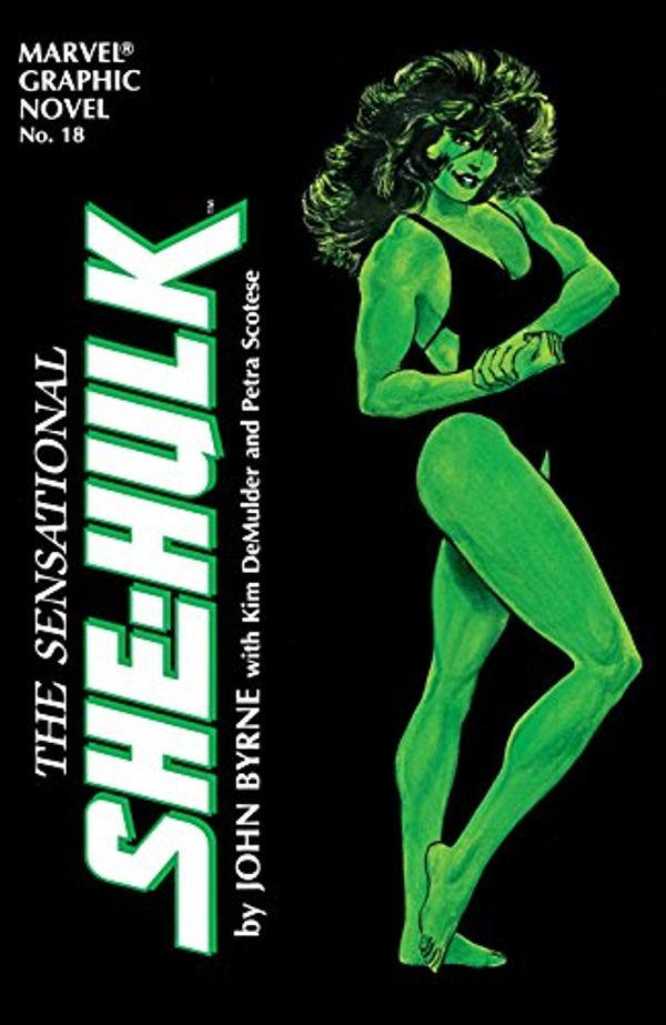 Cover Art for B07C84KP2Z, Marvel Graphic Novel #18: The Sensational She-Hulk (Marvel Graphic Novel (1982)) by John Byrne