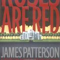 Cover Art for 9781876590383, Roses Are Red (Alex Cross) by James Patterson