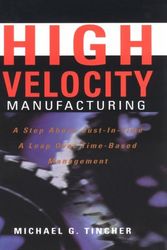 Cover Art for 9781575120041, High Velocity Manufacturing by Michael G. Tincher