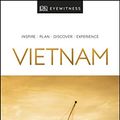 Cover Art for B07JB2B34T, DK Eyewitness Travel Guide Vietnam by Dk Eyewitness