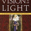 Cover Art for 9780307237873, A Vision of Light by Judith Merkle Riley