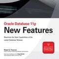 Cover Art for 9780071595780, Oracle Database 11g New Features by Robert G. Freeman