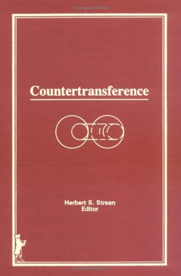 Cover Art for 9780866565080, Countertransference (Current Issues in Psychoanalytic Practice, Vol 2, Numbers 3/4) by Herbert S Strean