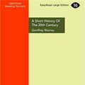Cover Art for 9781459676626, A Short History of the 20th Century by Geoffrey Blainey