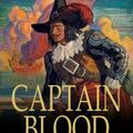 Cover Art for 9781775416562, Captain Blood: His Odyssey by Rafael Sabatini