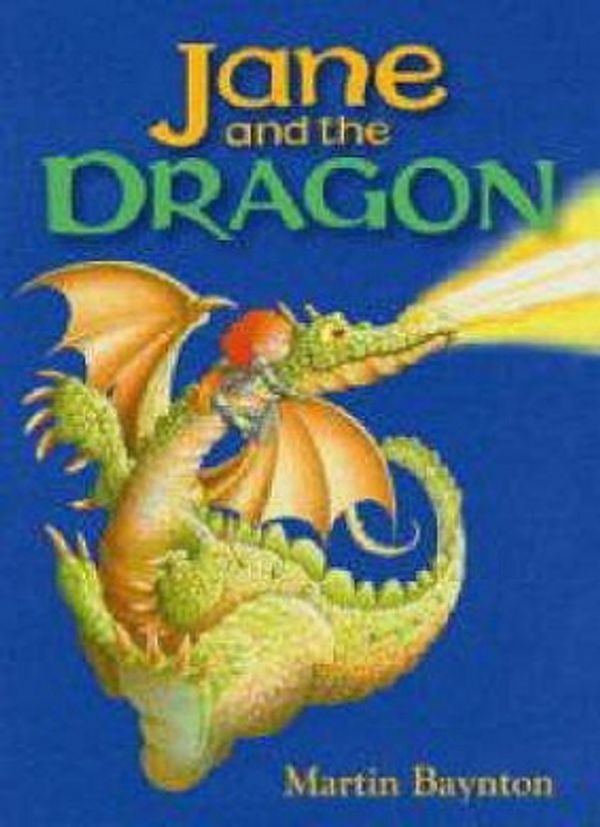 Cover Art for 9781406305272, Jane and the Dragon by Martin Baynton