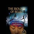 Cover Art for 9781458770325, The Biology of Belief by Bruce H. Lipton