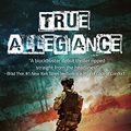 Cover Art for B01LVYP4GR, True Allegiance by Ben Shapiro