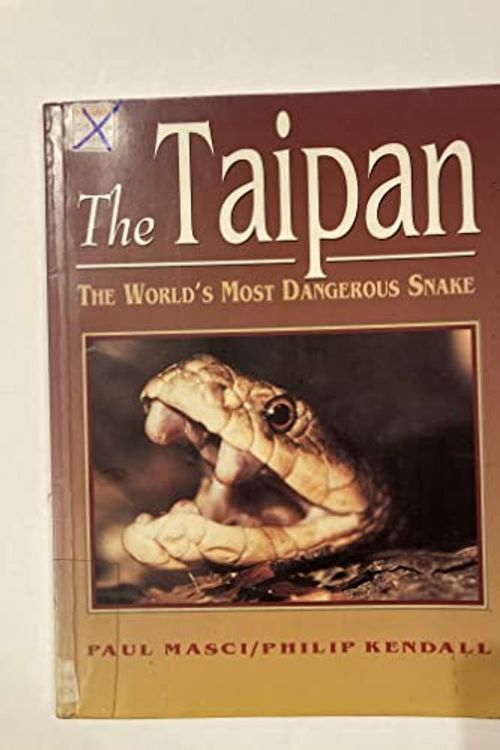 Cover Art for 9780864175960, The Taipan by Philip Kendall, Paul Masci
