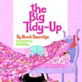 Cover Art for B00AGVNHD0, The Big Tidy-Up (A Golden Classic) by Norah Smaridge