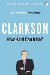 Cover Art for 9780141048765, How Hard Can It Be? by Jeremy Clarkson
