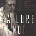 Cover Art for 9780783891361, Failure Is Not an Option by Gene Kranz