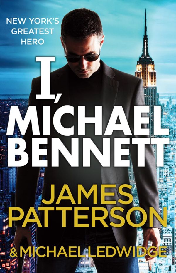 Cover Art for 9781409038825, I, Michael Bennett by James Patterson