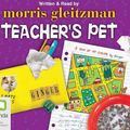 Cover Art for 9781740943222, Teacher's Pet by Morris Gleitzman