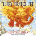 Cover Art for 9781407032313, The Fifth Elephant: (Discworld Novel 24) by Terry Pratchett, Tony Robinson