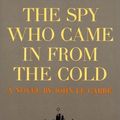 Cover Art for 9780736629294, The Spy Who Came in from the Cold by John le Carré