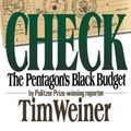 Cover Art for 9780446514521, Blank Check by Tim Weiner
