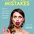 Cover Art for 9781529362985, My Child and Other Mistakes: How to ruin your life in the best way possible by Ellie Taylor