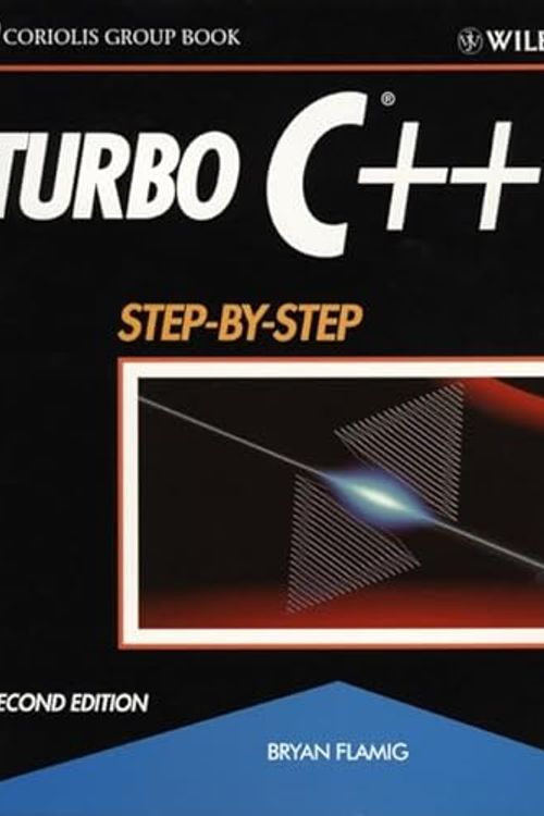Cover Art for 9780471580560, Turbo C++ by Bryan Flamig