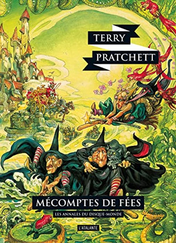 Cover Art for 9782841727407, Les annales du Disque-Monde, Tome 12 : Mécomptes de fées by Terry Pratchett