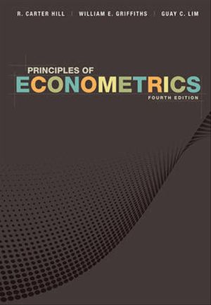 Cover Art for 9780470626733, Principles of Econometrics by R. Carter Hill