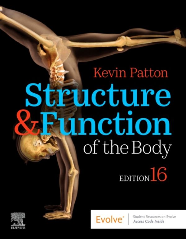 Cover Art for 9780323597807, Structure & Function of the Body - Hardcover by Patton Dr., Kevin T., Thibodeau Dr., Gary A.
