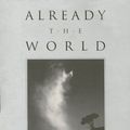 Cover Art for 9780873385312, Already the World by Victoria Redel
