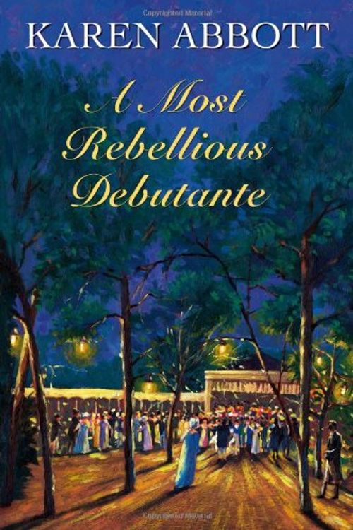 Cover Art for 9780709090311, A Most Rebellious Debutante by Karen Abbott