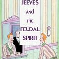Cover Art for 9780786109166, Jeeves and the Feudal Spirit by P. G. Wodehouse