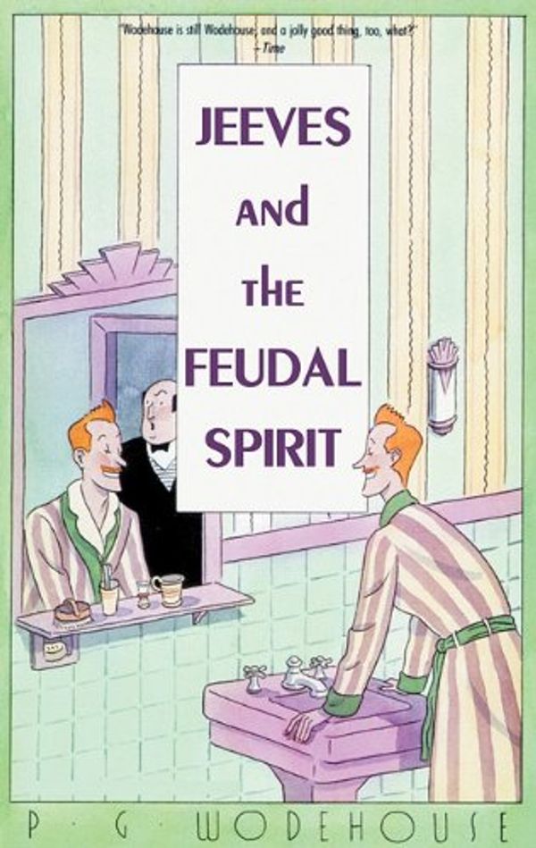 Cover Art for 9780786109166, Jeeves and the Feudal Spirit by P. G. Wodehouse