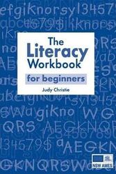 Cover Art for 9780731018413, The Literacy Workbook for Beginners by Judy Christie