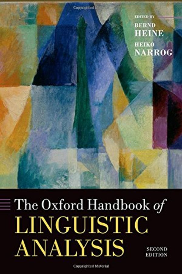 Cover Art for 9780199677078, The Oxford Handbook of Linguistic Analysis (Oxford Handbooks in Linguistics) by Bernd Heine, Heiko Narrog