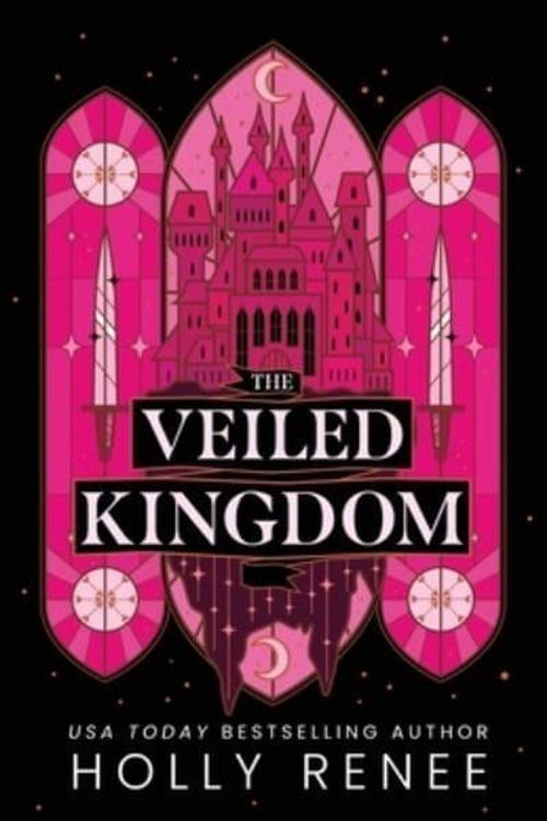 Cover Art for 9781957514468, The Veiled Kingdom by Holly Renee