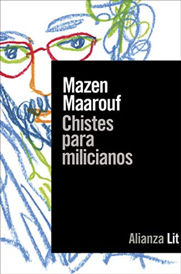 Cover Art for 9788491814504, Chistes para milicianos by Mazen Maarouf