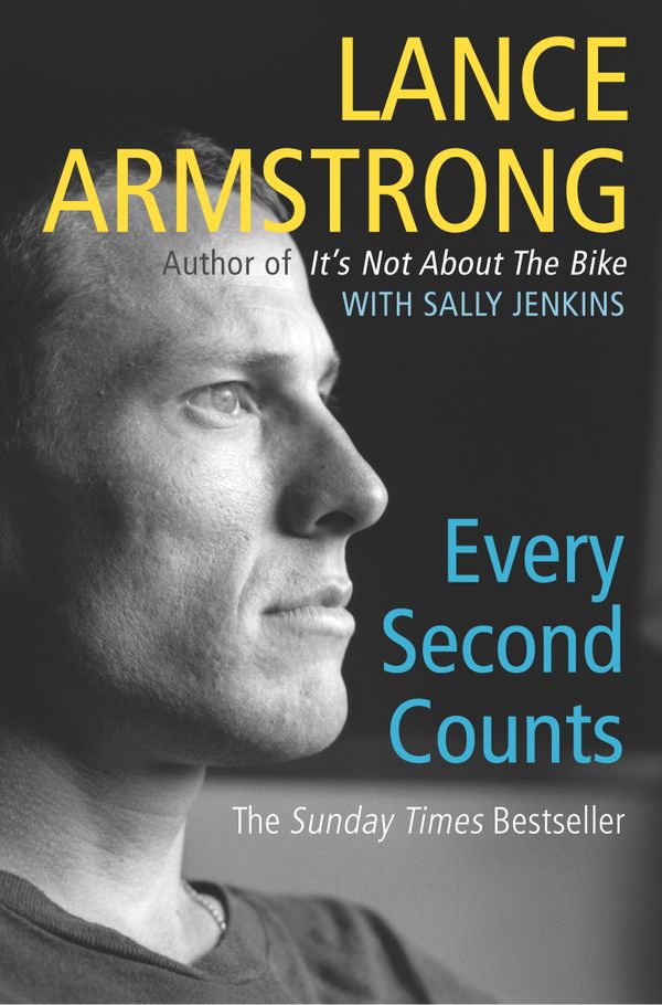 Cover Art for 9780224064736, Every Second Counts by Lance Armstrong