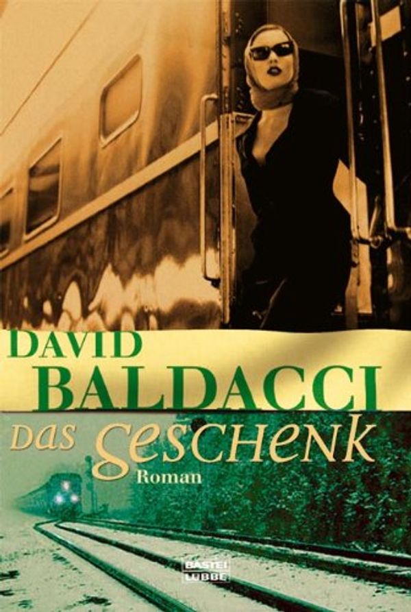 Cover Art for 9783404153985, Das Geschenk by David Baldacci