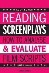 Cover Art for B0182Q2M4U, Reading Screenplays: How to Analyse and Evaluate Film Scripts (Creative Essentials) by Lucy Scher(2012-06-01) by Lucy Scher