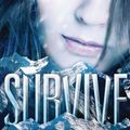 Cover Art for 9781595145109, Survive by Alex Morel