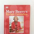 Cover Art for 9781409384113, Mary Berry's Kitchen Favourites by Mary Berry